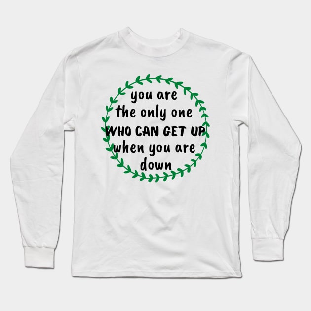 Motivational words Long Sleeve T-Shirt by WordsGames